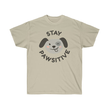 Pawsitive | Unisex Ultra Cotton Tee | T-shirt for Men | T-shirt for Women - Done With Love Store