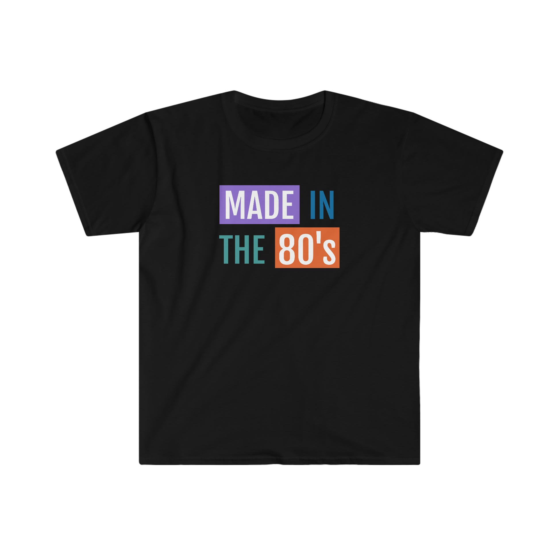 Made in the 80's | Unisex Softstyle T-Shirt | T-shirt for Men | T-shirt for Women - Done With Love Store